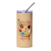 Paint Away the Grey Days Artistic Tumbler product